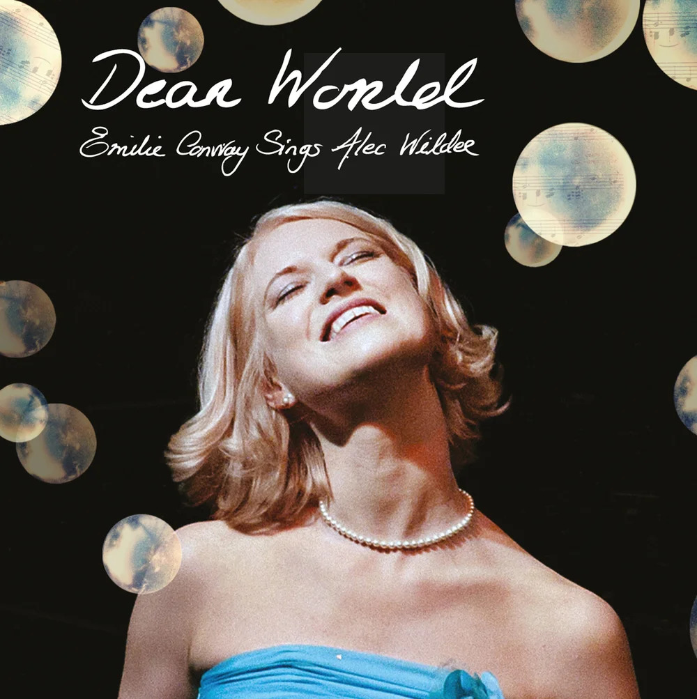 Dear World: Emilie Conway Sings Alec Wilder - Emilie Conway