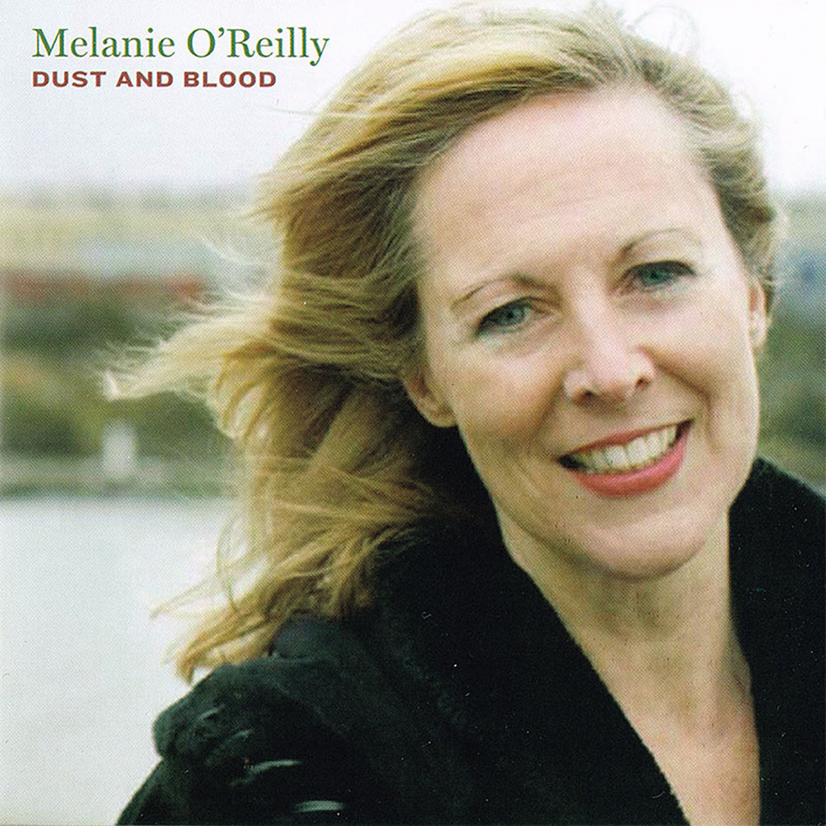 Dust and Blood - Melanie O’Reilly