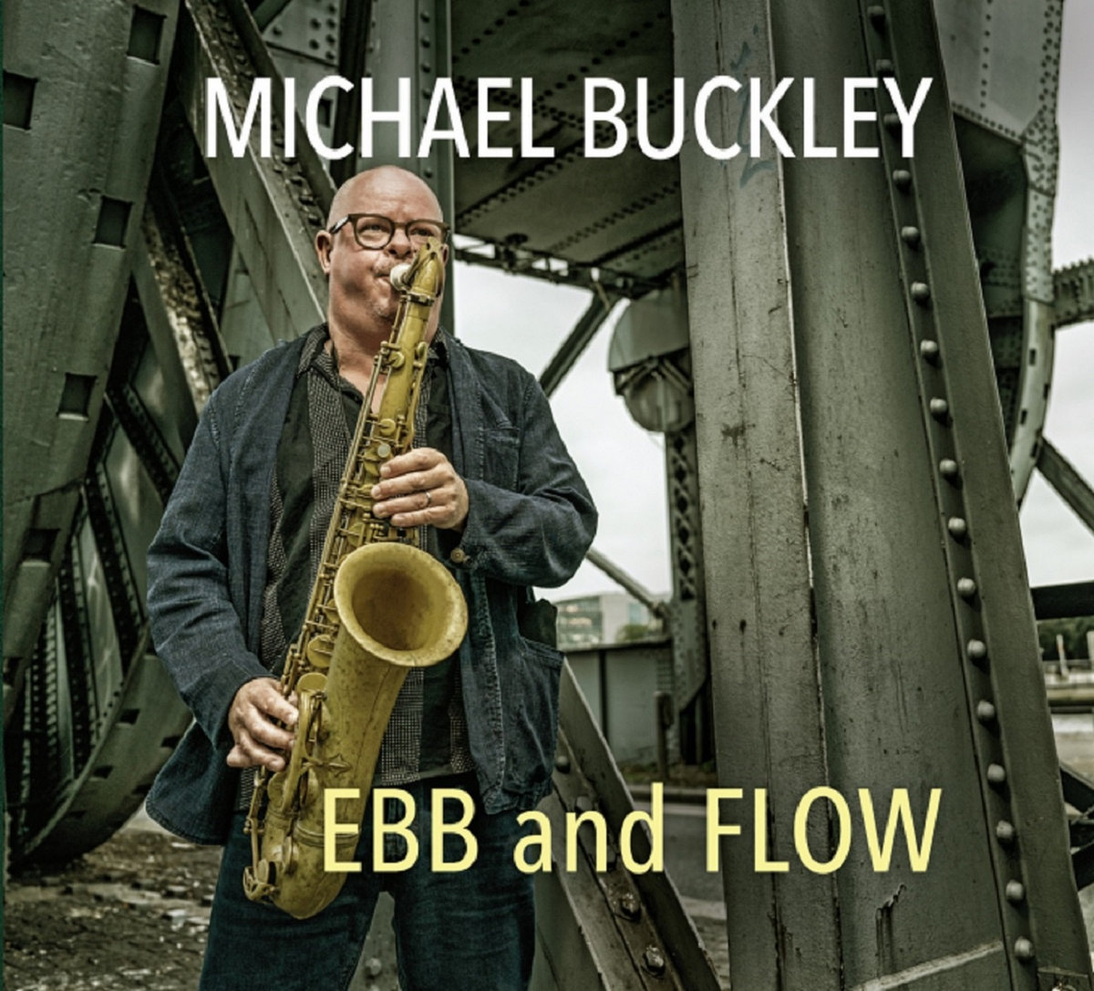 EBB and FLOW - Michael Buckley