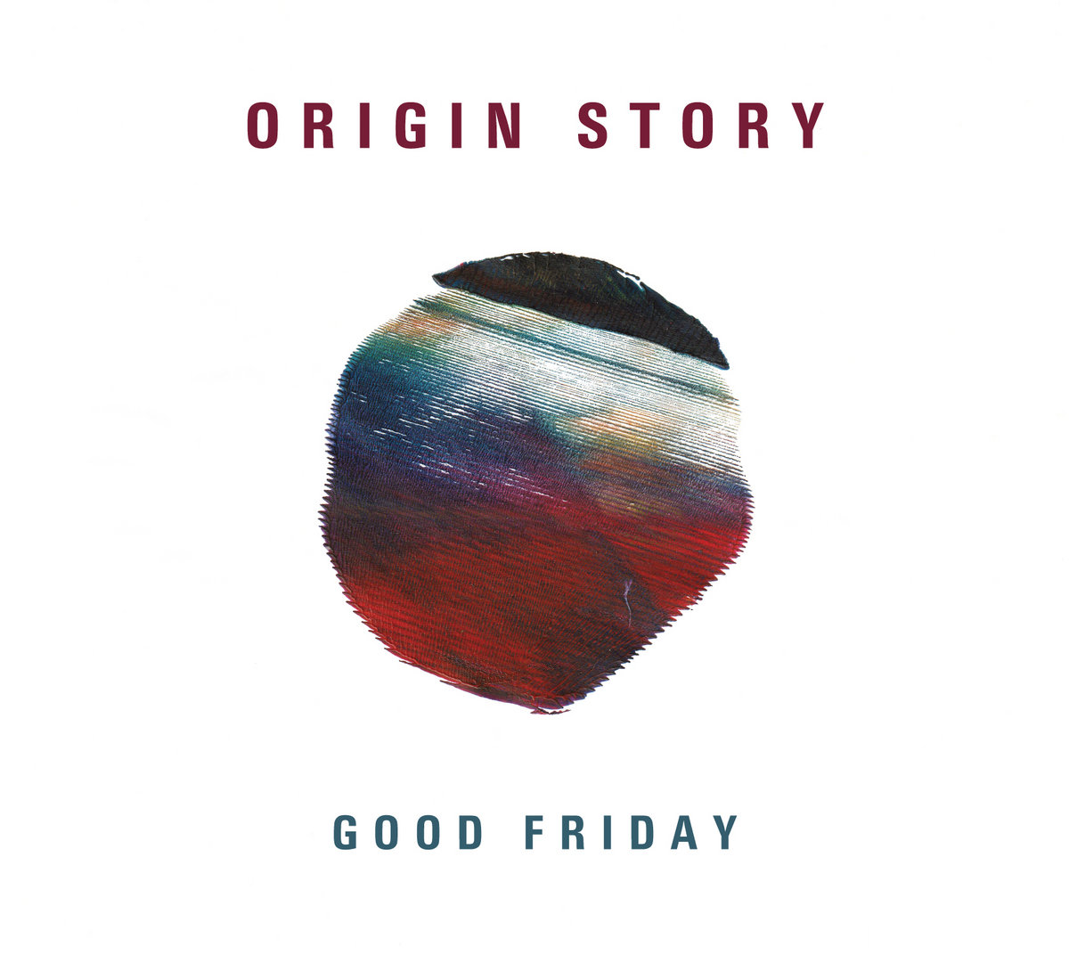 Good Friday - Origin Story