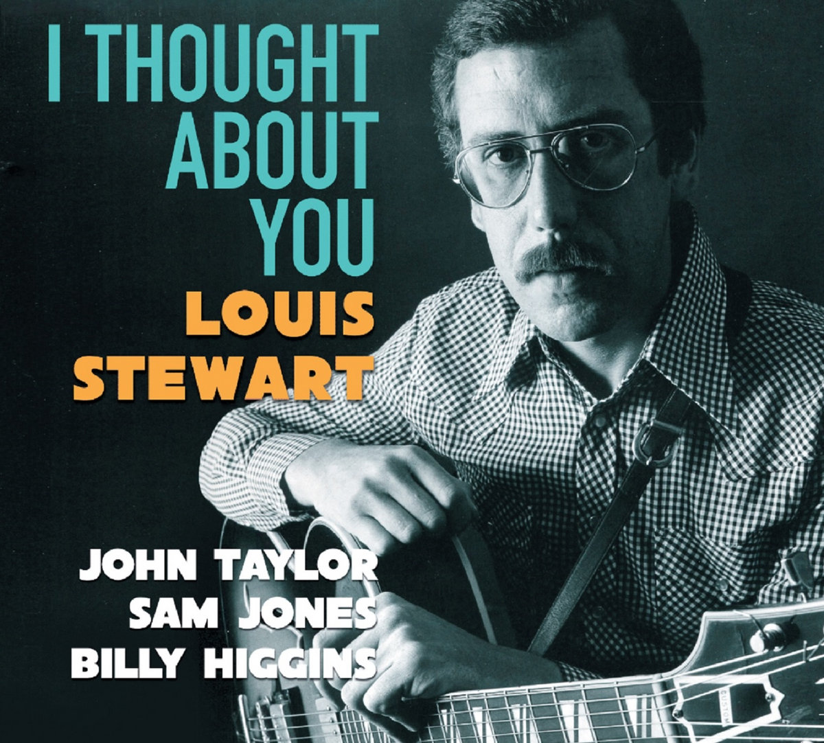 I THOUGHT ABOUT YOU - Louis Stewart