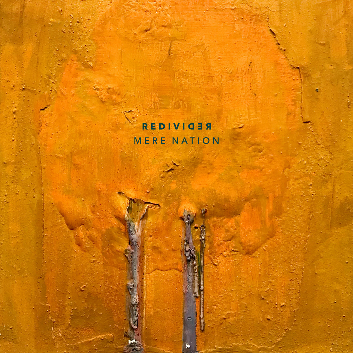 Mere Nation - ReDiviDeR