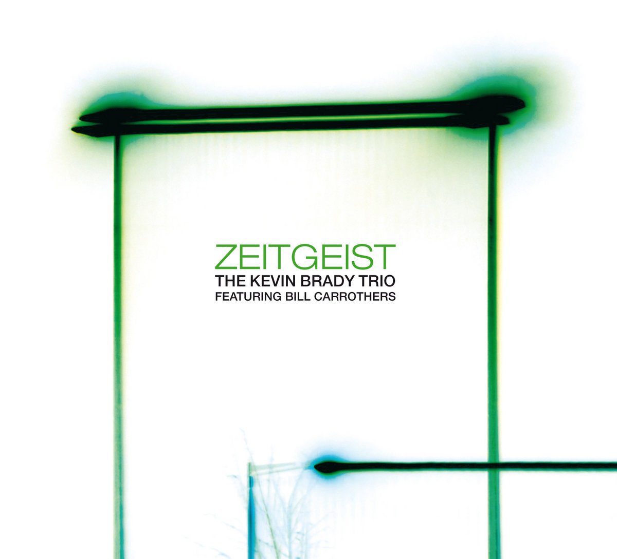 Zeitgeist - Kevin Brady Trio