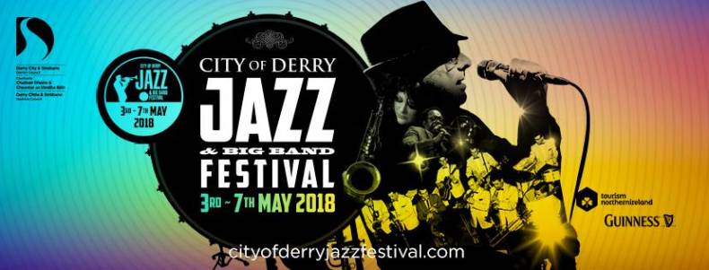 City of Derry Jazz and Big Band Festival 2018