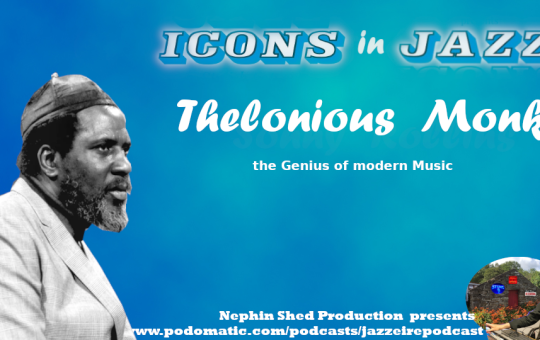 Icons in Jazz Vol 10 Thelonious Monk - The Genius of Modern Music
