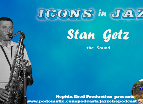 Icons in Jazz Vol. 24 Stan Getz - The Sound