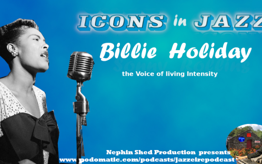Icons in Jazz Vol 2 Billie Holiday - The Voice of living Intensity