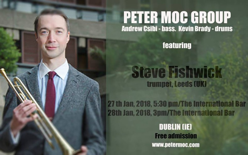 Peter Moc Group featuring trumpeter Steve Fishwick - Jazz Ireland