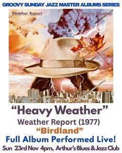 Groovy Sunday Jazz Master Albums Series: Weather Report,