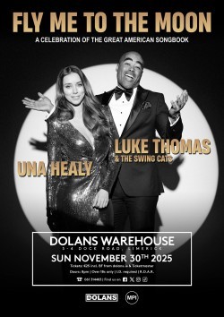 Luke Thomas & Una Healy present FLY ME TO THE MOON