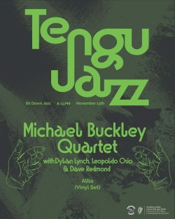 Tengu Jazz with Michael Buckley Quartet